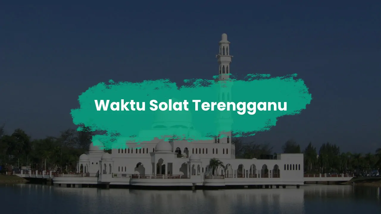 waktu solat terengganu