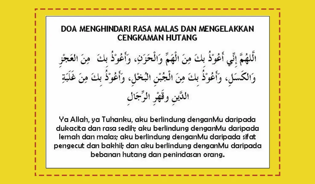Doa Menghindari Rasa Malas Dan Mengekalkan Cengkaman Hutang