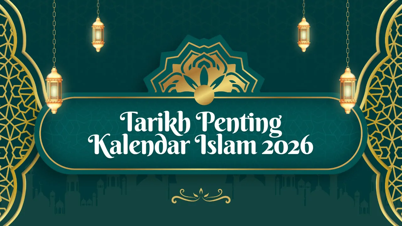 tarikh penting dalam kalendar islam 2026